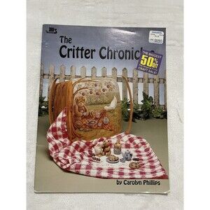 The Critter Chronicles Carolyn Phillips Craft Booklet Tole Painting Uncut Bear
